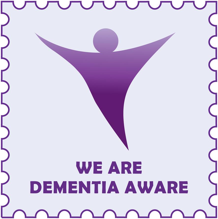 We are dementia aware.